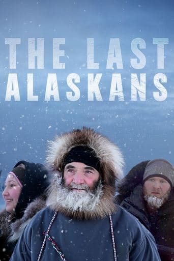 Movie poster for The Last Alaskans