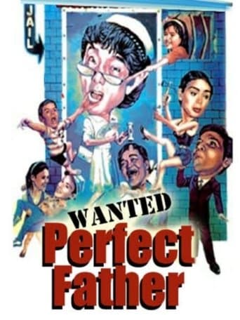 Movie poster for Wanted Perfect Father