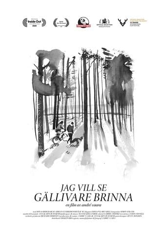 Movie poster for I Want to See Gellivare Burn