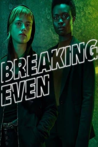 Movie poster for Breaking Even