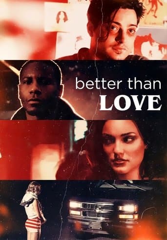 Movie poster for Better Than Love