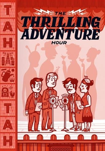 Movie poster for The Thrilling Adventure Hour Live