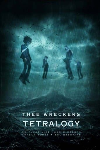 Movie poster for Thee Wreckers Tetralogy