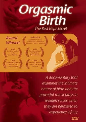 Movie poster for Orgasmic Birth: The Best-Kept Secret