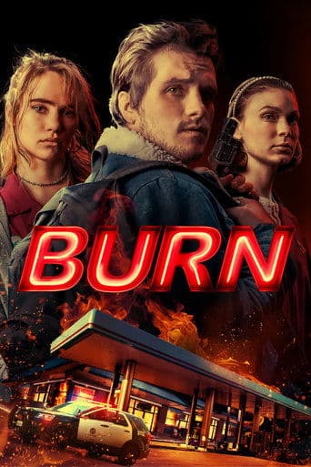 Movie poster for Burn