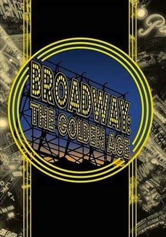 Movie poster for Broadway: The Golden Age, by the Legends Who Were There