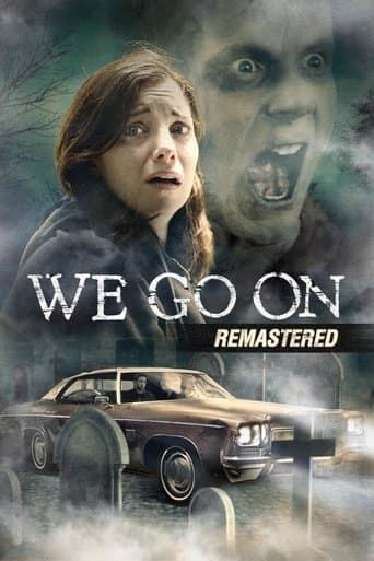Movie poster for We Go On