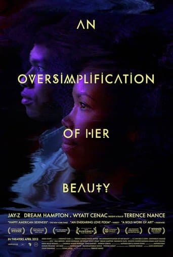 Movie poster for An Oversimplification of Her Beauty