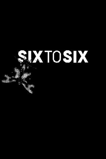Movie poster for Six to Six