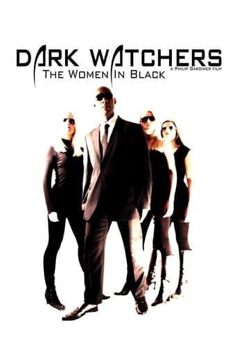 Movie poster for Dark Watchers: The Women in Black