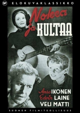 Movie poster for Nokea ja kultaa