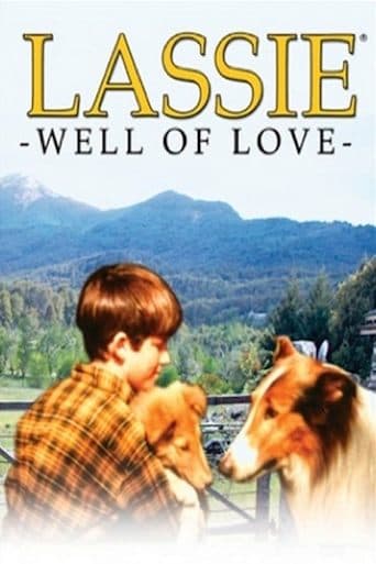 Movie poster for Lassie: Well of Love