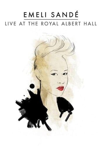 Movie poster for Emeli Sandé: Live at the Royal Albert Hall