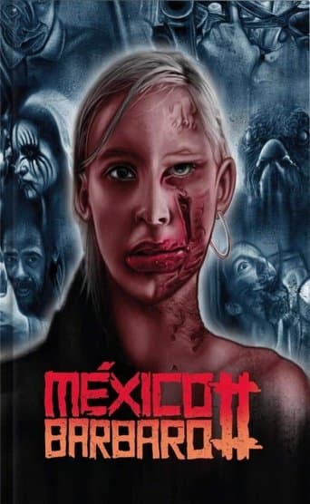 Movie poster for México Bárbaro II