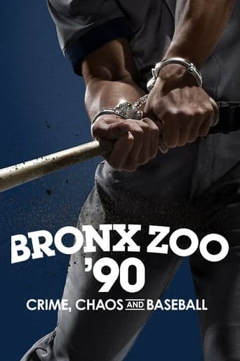 Movie poster for Bronx Zoo '90: Crime, Chaos and Baseball