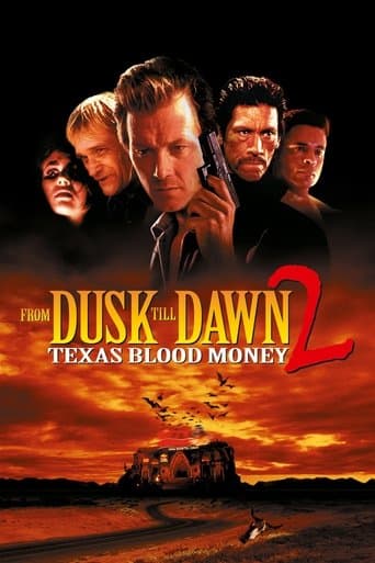 Movie poster for From Dusk Till Dawn 2: Texas Blood Money