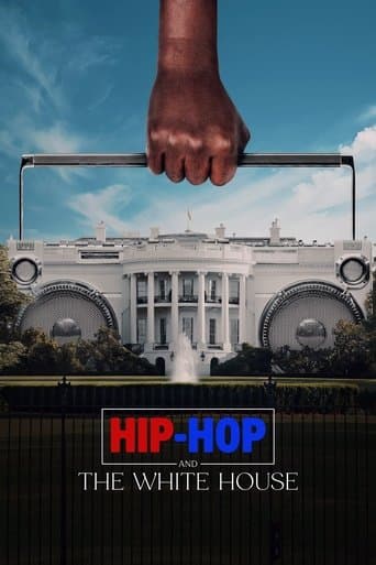 Movie poster for Hip-Hop and the White House