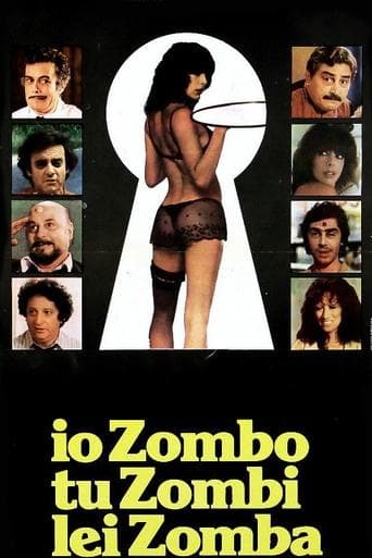 Movie poster for I'm a Zombie, You're a Zombie, She's a Zombie