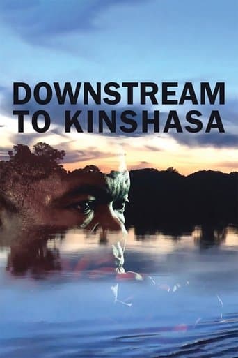Movie poster for Downstream to Kinshasa