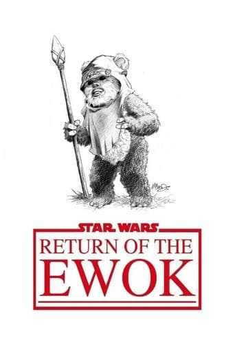 Movie poster for Return of the Ewok