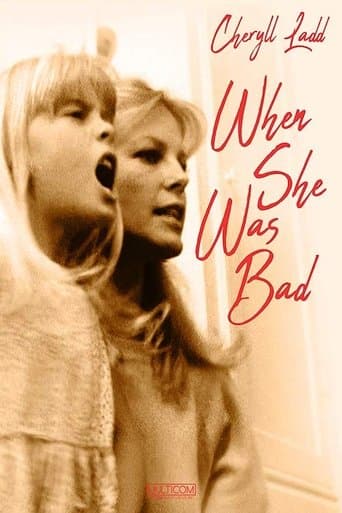 Movie poster for When She Was Bad...