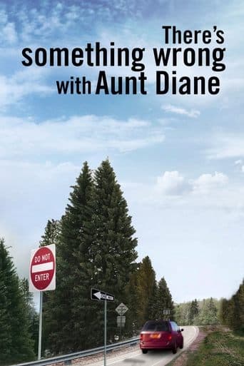Movie poster for There's Something Wrong with Aunt Diane