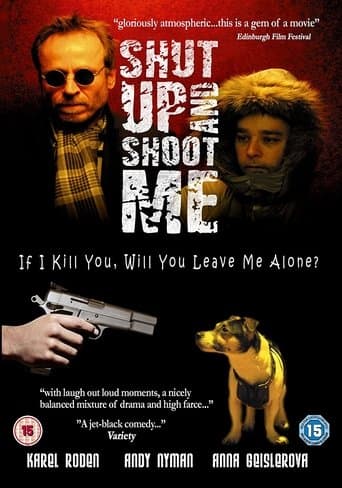 Movie poster for Shut Up and Shoot Me