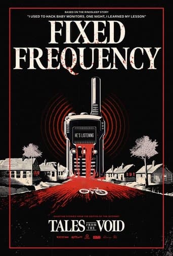 Movie poster for Tales from the Void: Fixed Frequency