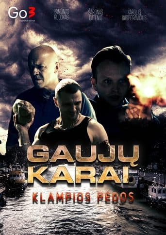Movie poster for Gaujų karai. Klampios pėdos