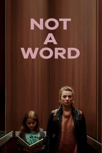 Movie poster for Not a Word
