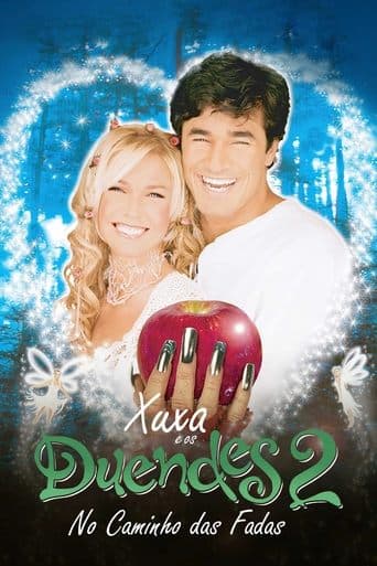 Movie poster for Xuxa and the Elves 2: The Road of The Fairies