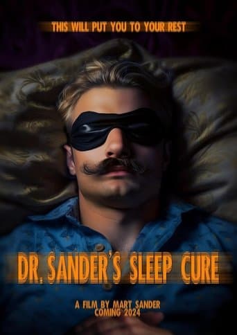 Movie poster for Dr. Sander's Sleep Cure