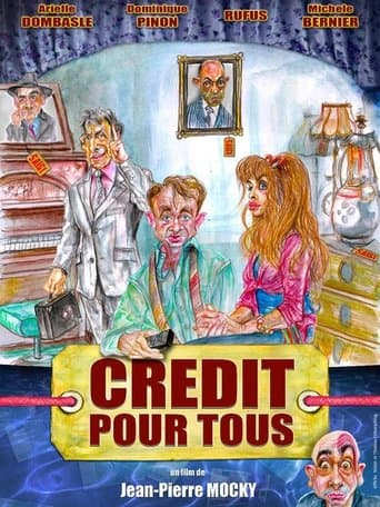Movie poster for Crédit pour tous