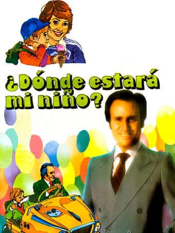 Movie poster for ¿Dónde estará mi niño?