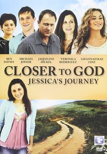 Movie poster for Closer to God: Jessica's Journey