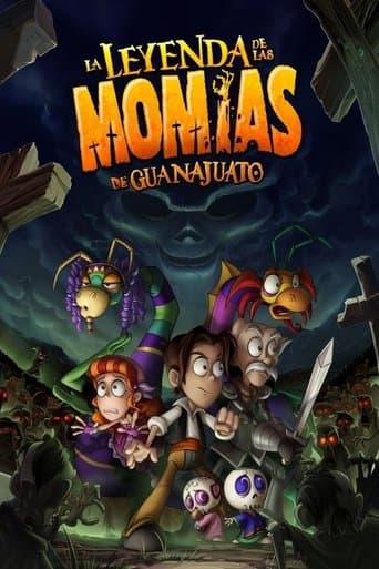 Movie poster for The Legend of the Guanajuato Mummies