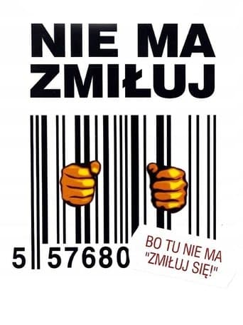 Movie poster for Nie ma zmiłuj