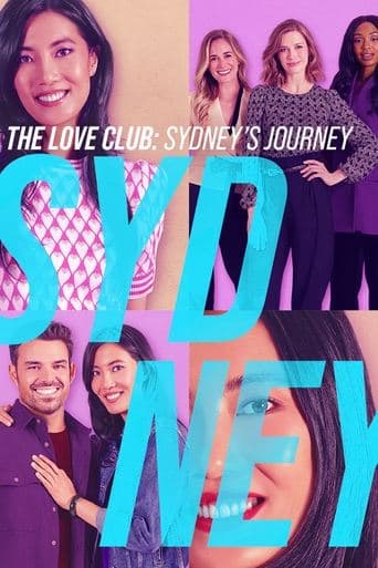 Movie poster for The Love Club: Sydney’s Journey