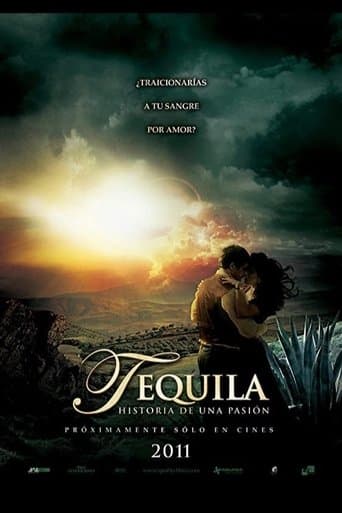 Movie poster for Tequila, historia de una pasión