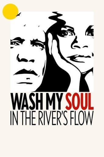 Movie poster for Wash My Soul in the River's Flow