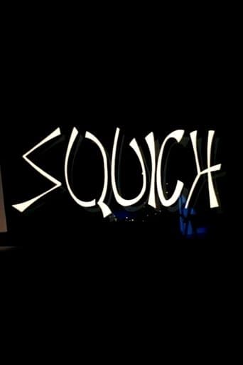 Movie poster for Squich!