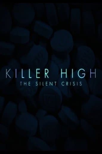 Movie poster for Killer High: The Silent Crisis