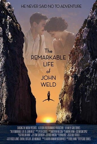 Movie poster for The Remarkable Life of John Weld