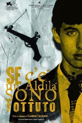 Movie poster for Se c’è un aldilà sono fottuto - Vita e cinema di Claudio Caligari