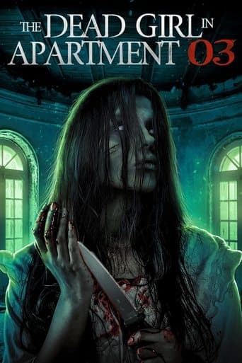 Movie poster for The Dead Girl in Apartment 03