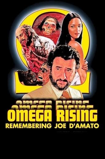 Movie poster for Omega Rising: Remembering Joe D'Amato
