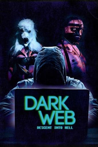 Movie poster for Dark Web: Descent Into Hell
