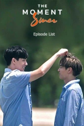 Movie poster for The Moment Since