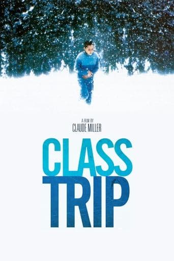 Movie poster for Class Trip