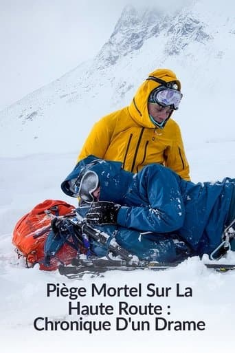 Movie poster for Piège mortel sur la Haute Route : Chronique d’un drame